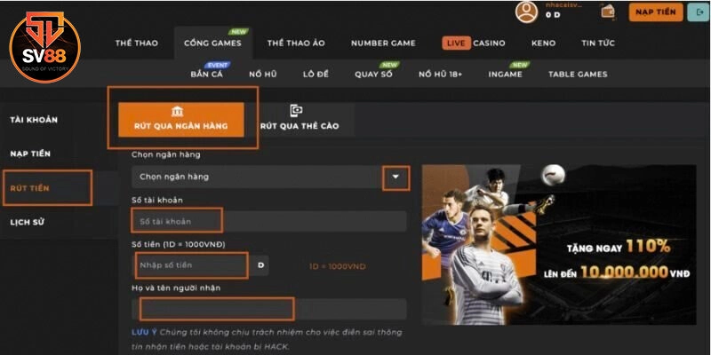 Điều kiện để được thực hiện rút tiền từ Sv88