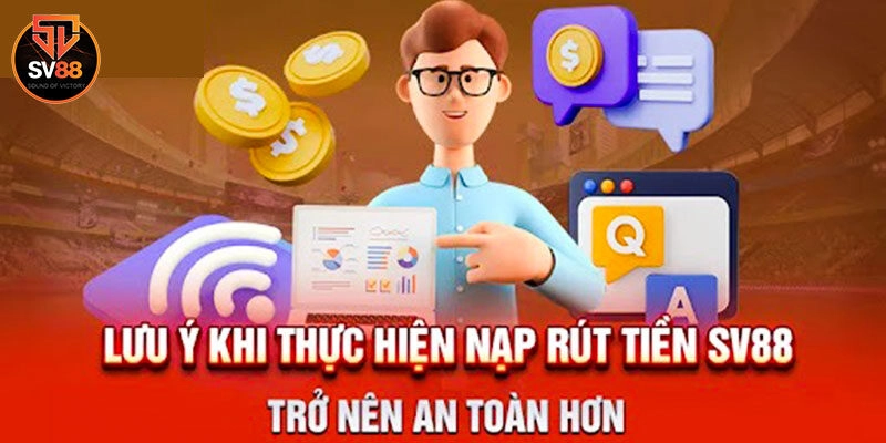 Những lưu ý quan trọng cần nắm khi rút tiền