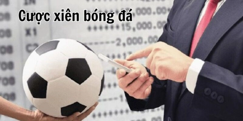 Cược xiên trọn vẹn với lưu ý từ nhà cái