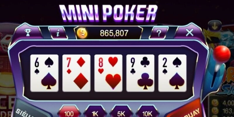 Thắng mini poker dễ dàng với bí kíp của cao thủ