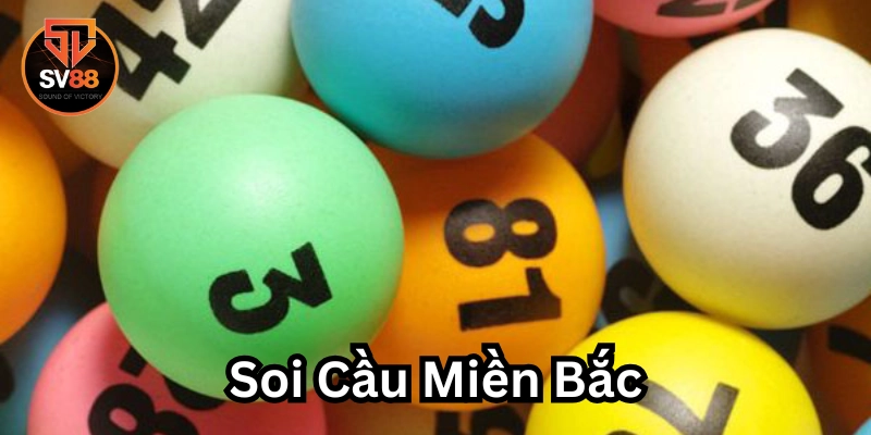 Soi Cầu Miền Bắc lô chậm