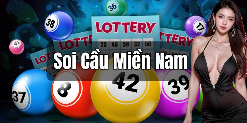 Các cách soi cầu miền Nam