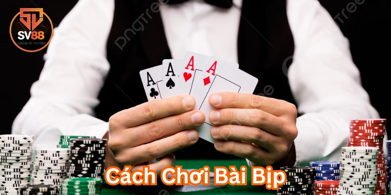 Cách Chơi Bài Bịp là gì?