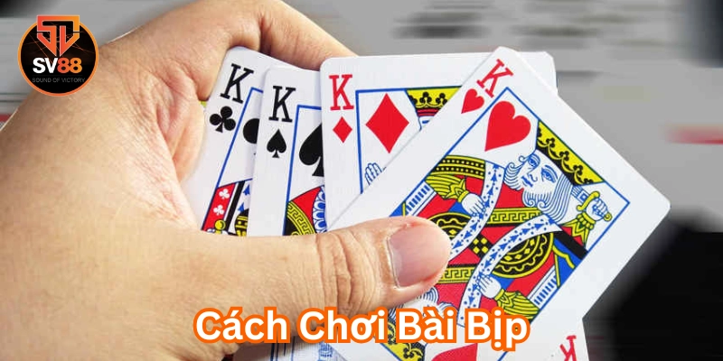 Mẹo hay trong Cách Chơi Bài Bịp