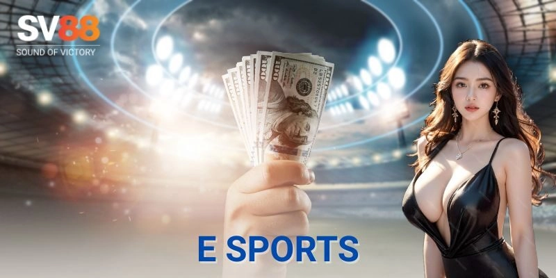 E Sports – Lò rèn kỹ thuật, kèo cược kịch trần