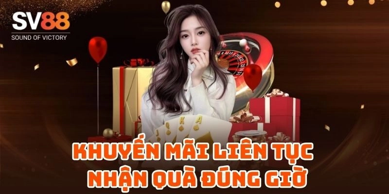 Khuyến mãi liên tục và hoàn cược không giới hạn tại SV88